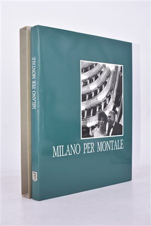 MILANO PER MONTALE.  TRA VIA BIGLI, VIA SOLFERINO E LA SCALA. 1991. 