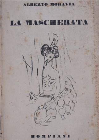 MORAVIA, Alberto. LA MASCHERATA. 1941. 