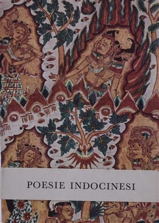 PRAMPOLINI, Giacomo. STROFE DEL VIETNAM – POESIE INDOCINESI. 1956. 