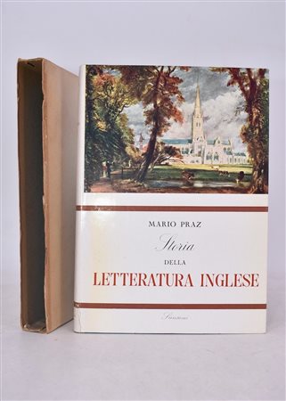 PRAZ, Mario. STORIA DELLA LETTERATURA INGLESE. 1951. 