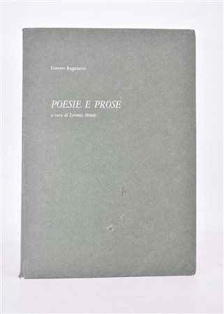 RAGAZZONI, Ernesto. PROSE E POESIE. 1978. 