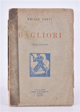 SANTI, Emilio. BAGLIORI. 1930. 