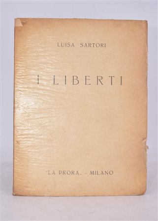 SARTORI, Luisa. I LIBERTI. 1940. 