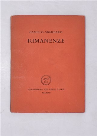 SBARBARO, Camillo. RIMANENZE. 1955. 