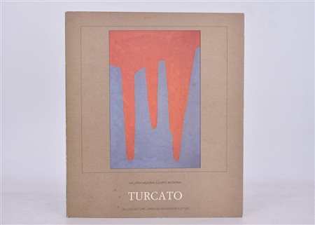 TURCATO, Giulio. TURCATO ALLA GALLERIA NAZIONALE D'ARTE MODERNA. 1986. 