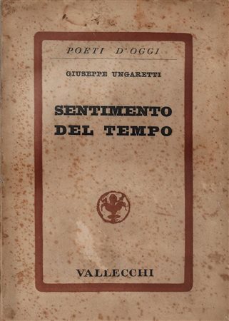 UNGARETTI, Giuseppe. SENTIMENTO DEL TEMPO. 1933. 