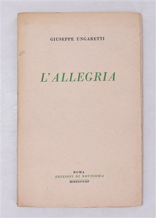 UNGARETTI, Giuseppe. L'ALLEGRIA. 1936. 