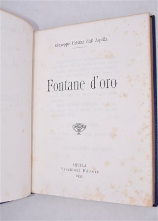 URBANI DALL'AQUILA, Giuseppe. FONTANE D'ORO. 1933. 