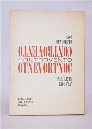 BENEDETTO, Enzo. CONTROVENTO: PAROLE IN LIBERTÀ. 1974. 