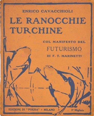 CAVACCHIOLI, Enrico. LE RANOCCHIE TURCHINE. 1909. 