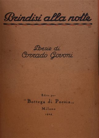 GOVONI, Corrado. BRINDISI ALLA NOTTE. POESIE. 1924. 