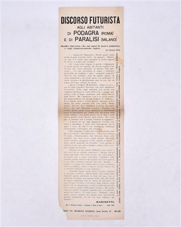 DISCORSO FUTURISTA AGLI ABITANTI DI PODAGRA (ROMA) E DI PARALISI (MILANO). 1915 