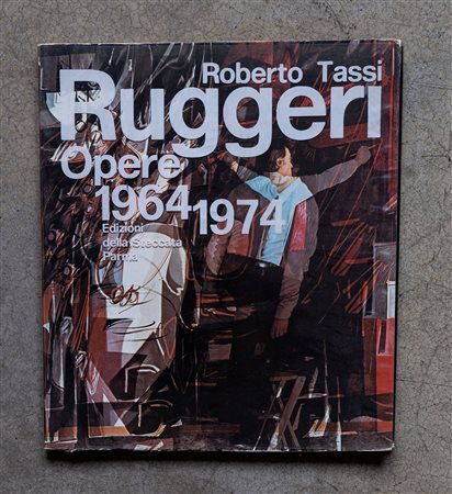 Ruggeri. Opere 1964 - 1974