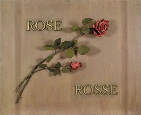 MICCINI EUGENIO Firenze 1925 - 2007 Rose rosse 1976 rose sintetiche e lettere...