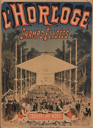 Jules Chéret Parigi 1836-Nizza 1932 L'Horloge, Champs Elysees Litografia a...