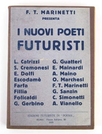  
Futurismo - Marinetti, Filippo Tommaso (Alessandria d'Egitto, 22 dicembre 1876 – Bellagio, 2 dicembre 1944) 
 cm.20,5x14,5