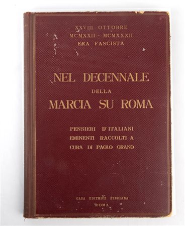  
MARCIA SU ROMA, nel decennale - Orano, Paolo  
 cm.32x23