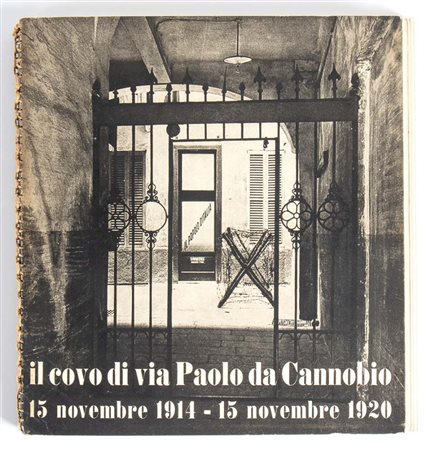 Pagano, Giuseppe - Pini, Giorgio  
PNF Mistica Fascista - IL COVO di Via Paolo da Cannobbio Historical memorabilia...
 