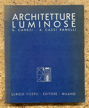 ILLUMINAZIONE E DESIGN - Architetture luminose e apparecchi per illuminazione, 1941