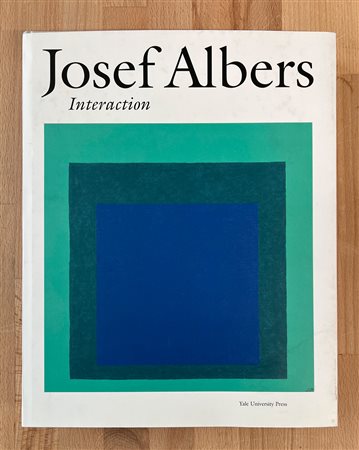 JOSEF ALBERS - Josef Albers. Interaction, 2018