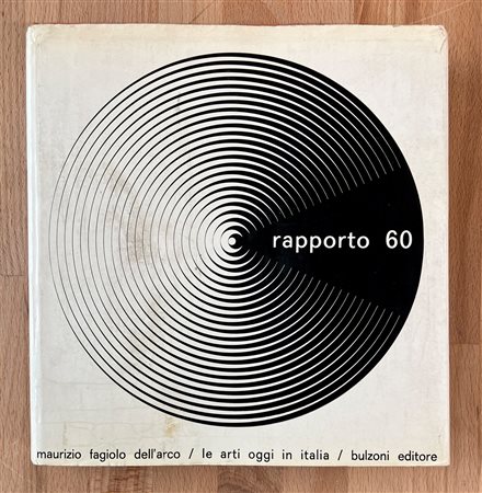 ARTE ITALIANA DEL DOPOGUERRA - Rapporto 60. Le arti oggi in Italia, 1966