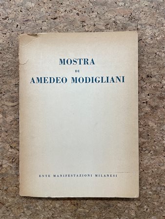 AMEDEO MODIGLIANI - Mostra di Amedeo Modigliani, 1958