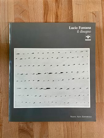 LUCIO FONTANA - Lucio Fontana. Il disegno, 1990