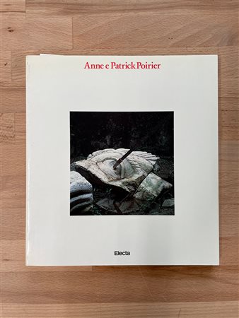 ANNE E PATRICK POIRIERM - Anne e Patrick Poirier. Architettura e mitologia, 1984