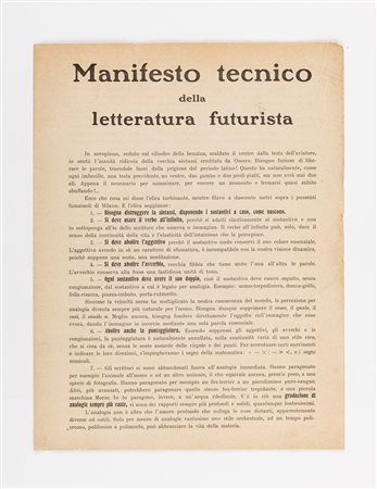 Filippo Tommaso Marinetti (Alessandria d’Egitto 1876-Bellagio 1944)  - Manifesto Tecnico della Letteratura Futurista, 1912