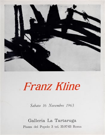 Franz Kline (Wilkes-Barre 1910-New York 1962)  -  Galleria La Tartaruga, 1963