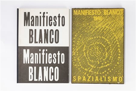 Lucio Fontana (rif.) - Manifesto Blanco, 1946/66