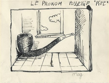 MAGRITTE RENE (Lessines 1898) "Le pronom possessif - Pipe" China su carta cm....