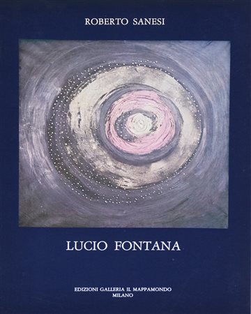 LUCIO FONTANA,1980 cm 24x17 Edizioni Galleria il Mappamondo, Milano