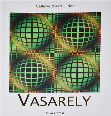 VASARELY catalogo della mostra "La modernita' e' il programma" Galleria...