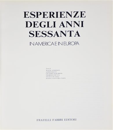 L'ARTE MODERNA. ESPERIENZE DEGLI ANNI 60 a cura di Russoli Franco, cm 32x26...