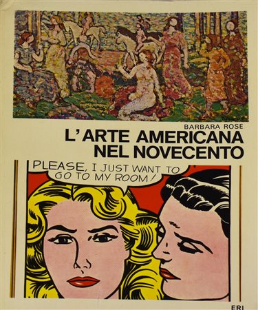 L'ARTE AMERICANA NEL NOVECENTO, 1970 cm 20,5x15 Edizioni Rai radiotelevisione...