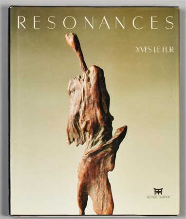 RESONANCES yves le fur catalogo della mostra tenutasi a Parigi Musee Dapper...