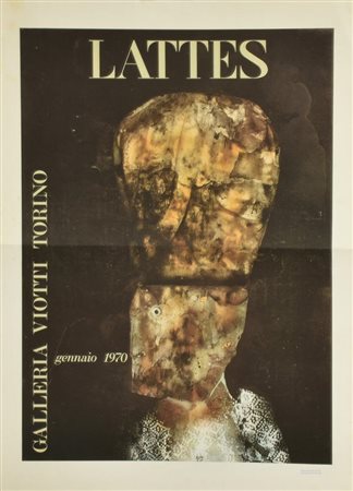 LATTES manifesto cm 81x58, autoprodotto dall Galleria Viotti di Torino per la...
