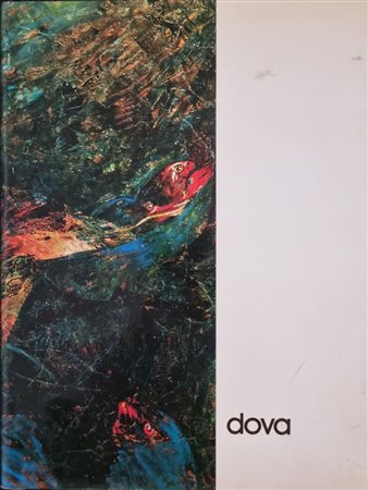 DOVA GIANNI Roma 1925 - Pisa 1991 "Catalogo"