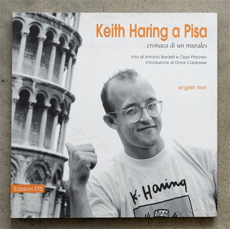 Keith Haring a Pisa. Cronaca di un murales