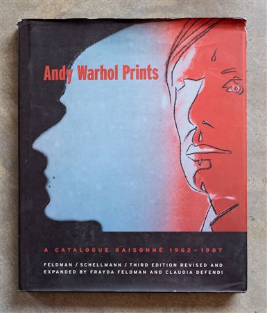 Andy Warhol prints: a catalogue raisonnè 1962 - 1987