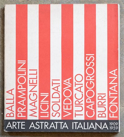 Arte astratta italiana 1909-1959