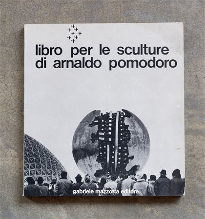 Libro per le sculture di Arnaldo Pomodoro