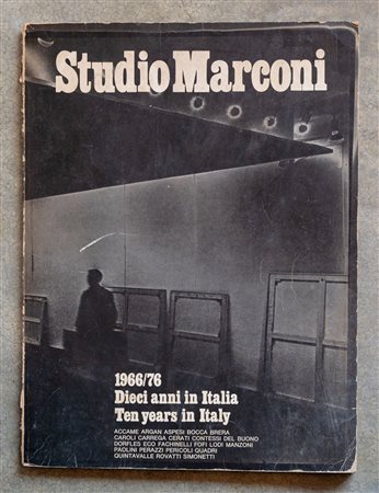 Studio Marconi. 1966-1967 dieci anni in Italia