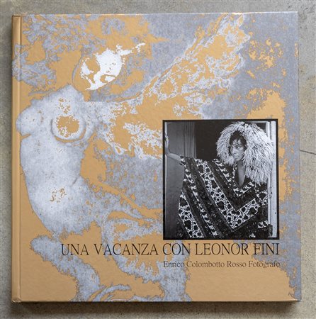 Una vacanza con Leonor Fini