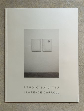 Studio la Città. Lawrence Carroll