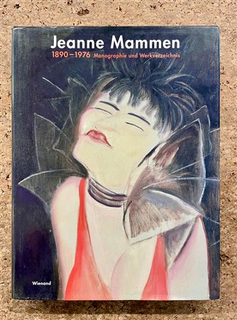JEANNE MAMMEN - Jeanne Mammen, 1890-1976. Monographie und Werkverzeichnis, 1997