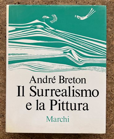 SURREALISMO - Il Surrealismo e la Pittura, 1966