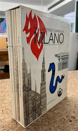 INTER E MILAN - Palloni, stadi e campioni a Milano, 1990