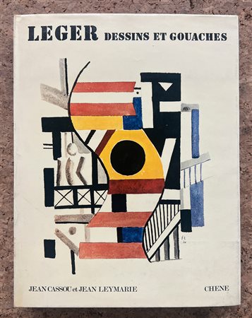 FERNAND LEGER - Leger dessins et gouaches, 1972